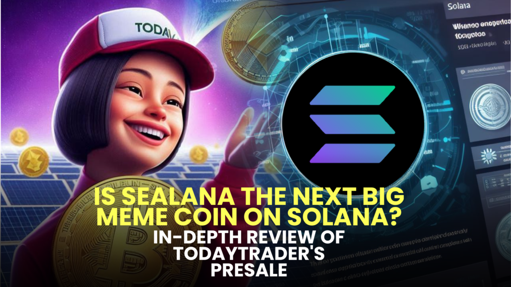 Is Sealana the Next Big Meme Coin on Solana? – In-Depth Review of ...